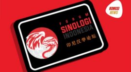 Sejarah Forum Sinologi Indonesia yang Ingin Tingkatkan Pemahaman Soal Tiongkok dan Hubungan RI – RRT
