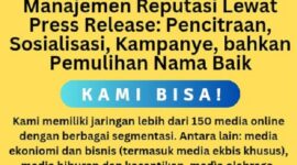 Sapulangit PR dan Persrilis.com Berikan Jasa Public Relations dan Komunikasi Terpadu Lewat Press Release